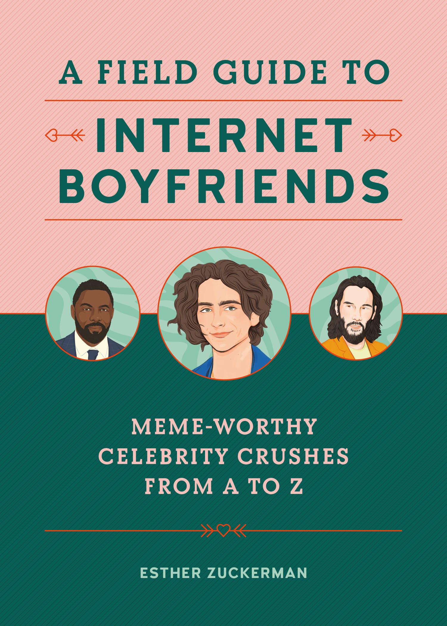 A Field Guide to Internet Boyfriends cover