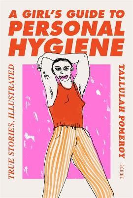 A Girl's Guide to Personal Hygiene cover